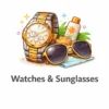 Watches & Sunglasses