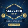 Unlock Big Savings: Your Guide to the SAAVRA100 Monthly Reward!